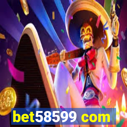 bet58599 com